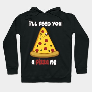 Eat Me Pizza Hoodie